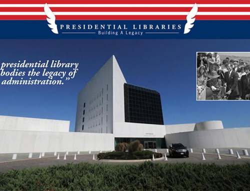 Presidential Libraries:  Building A Legacy